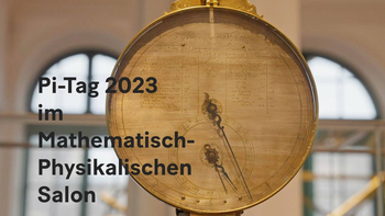 14.03.2023 | Pi-Tag im Mathematisch-Physikalischen Salon Dresden mit dem Metallthermometer